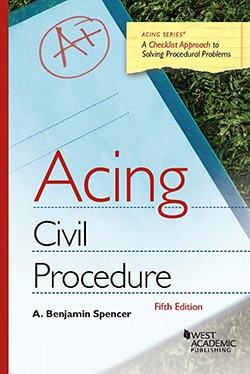 Acing Civil Procedure