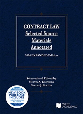 Eisenberg and Burton&rsquo;s Contract Law, Selected Source Materials 